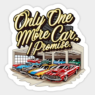 Only one more car, I promise! auto collection enthusiasts eight Sticker